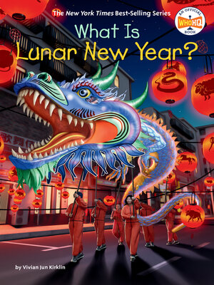 cover image of What Is Lunar New Year?